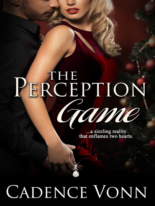 Title details for The Perception Game by Cadence Vonn - Available